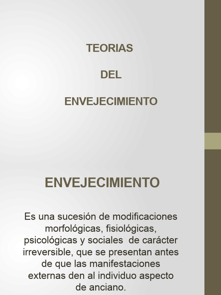 Teorias Del Envejecimiento PDF Envejecimiento Biología Celular)