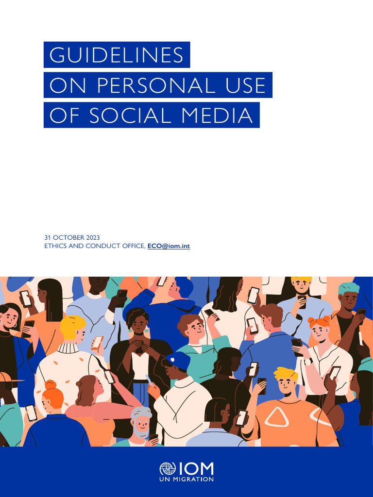 IOM Social Media Use Guidelines | PDF | Social Media | Popular Culture ...
