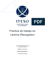 Práctica de Trabajo en Lámina (Recogedor) : Jose Carlos Montesinos Borrayo Erick Gálvez Ramírez