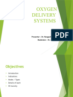 Oxygen Delivery Systems: Presenter: Dr. Rangachetan Moderator: Dr. Maaz