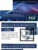 Medical Image Distribution, Networks and Communications