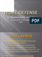 Home Defense