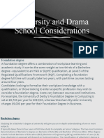 University and Drama School Considerations
