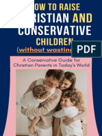 How To Raise Christian and Conservative Children