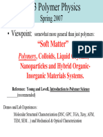 3.063 Polymer Physics: "Soft Matter"