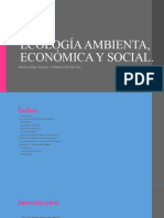 Ecología Ambienta, Económica y Social