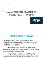 Laws Affecting Practice of Public Health Nursing 1