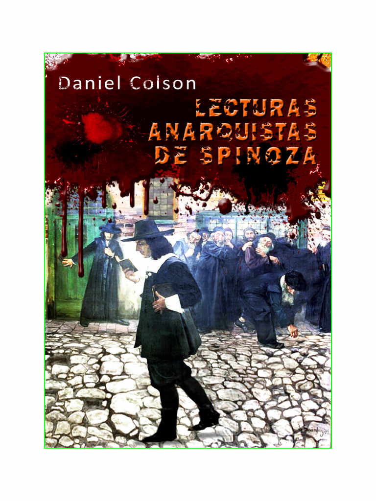 Daniel Colson - Lecturas Anarquistas de Spinoza | PDF | Baruch Spinoza ...