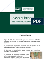 Caso Clínico PRESO - VIBROTERAPIA