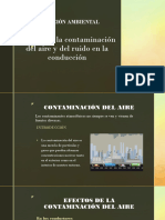 Efectos de La Contaminación Del Aire y Del Ruido en La Conducción
