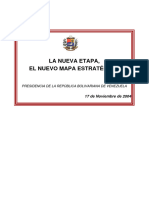 La Nueva Etapa, El Nuevo Mapa Estratégico.: Presidencia de La República Bolivariana de Venezuela