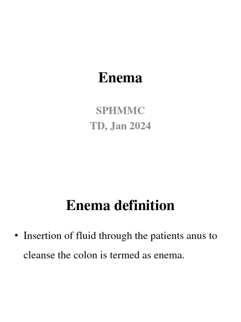 Types and Procedures of Enemas | PDF