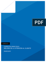 EJERCICIO PRÁCTICO MEJORA DE LA ATENCIÓN AL CLIENTEENUNCIADOMD - EjerciciosGrupo (13) Esp - dotUD020692 - 01 - E