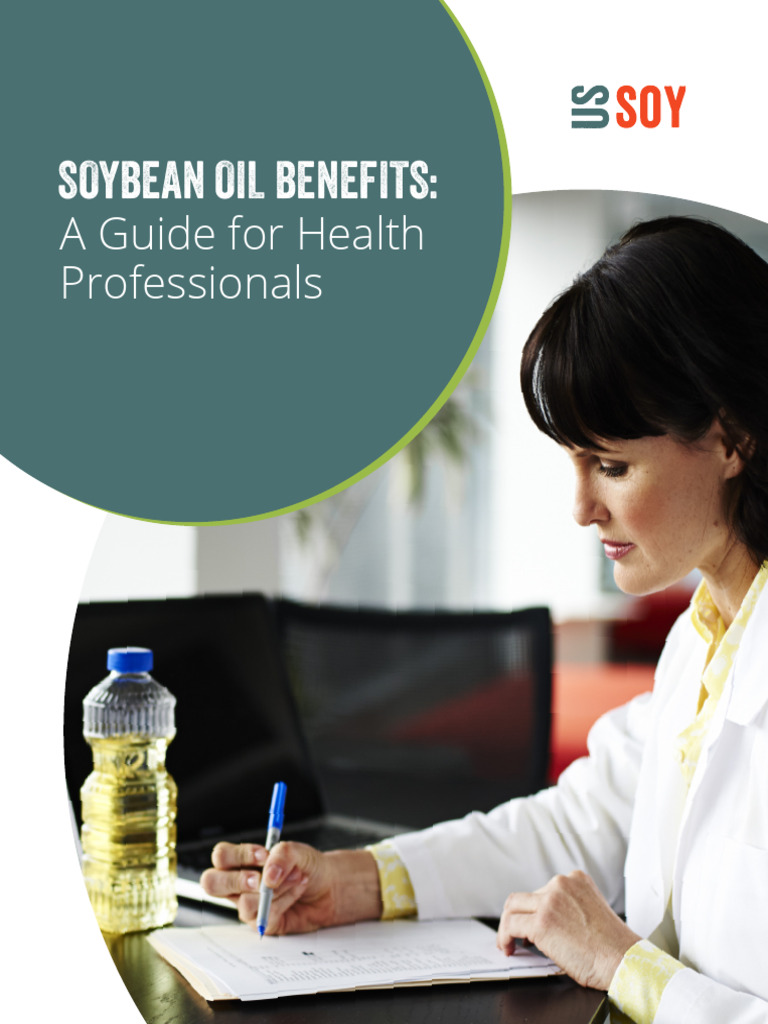 2019 U.S. Soybean Oil Benefits A Guide For Health Professionals 1 PDF