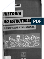 DOSSE, François. Foucault e A Desconstrução Da História. História Do Estruturalismo. (Vol. 2. 1994)