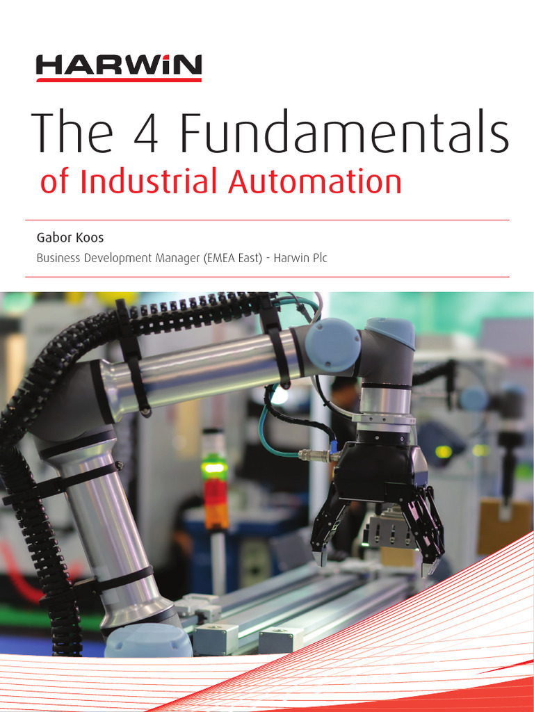 The 4 Fundamentals of Industrial Automation | PDF