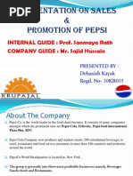 Presentation On Sales & Promotion of Pepsi: INTERNAL GUIDE: Prof. Sanmaya Rath COMPANY GUIDE: Mr. Sajid Hussain