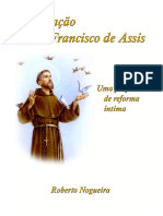 Oração de Sao Francisco de Assis - Uma Proposta de Reforma Intima