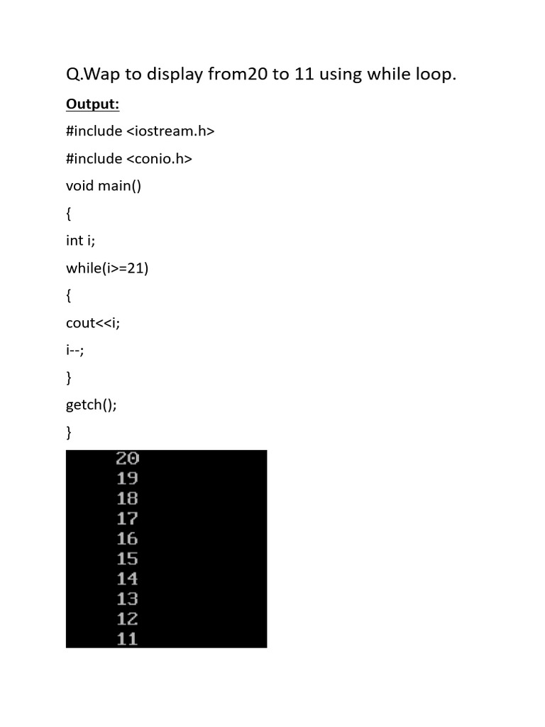 Q.Wap To Display From20 To 11 Using While Loop.: Output | PDF