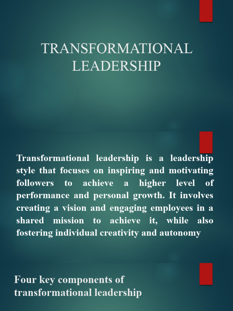 Key Components of Transformational Leadership | PDF | Leadership ...