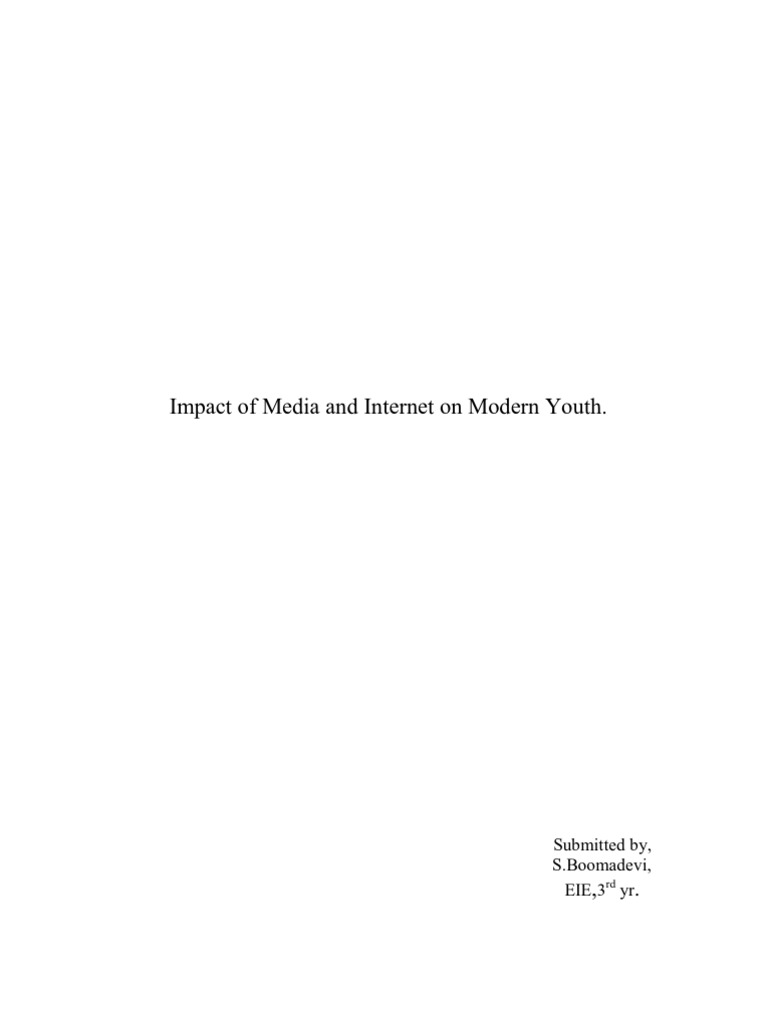 Impact of Media and Internet On Modern Youth | PDF | Violence | Adolescence