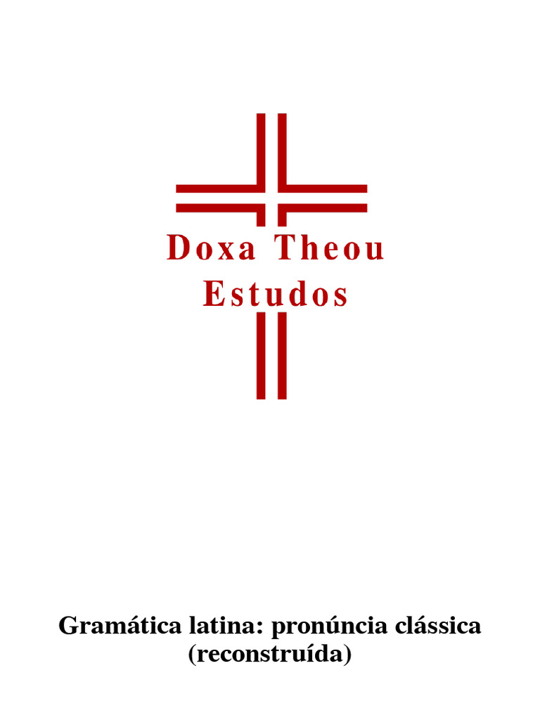Gramática Latina Pronúncia Clássica Reconstruída Pdf Latim Vogal