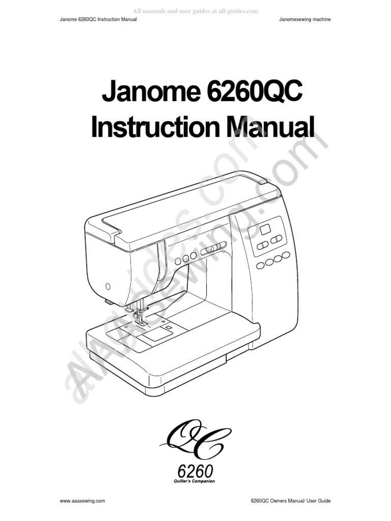 Janome 6260QC Sewing Machine Instruction Manual PDF