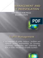 Traffic Management and Accident Investigation FINAL COVERAGE