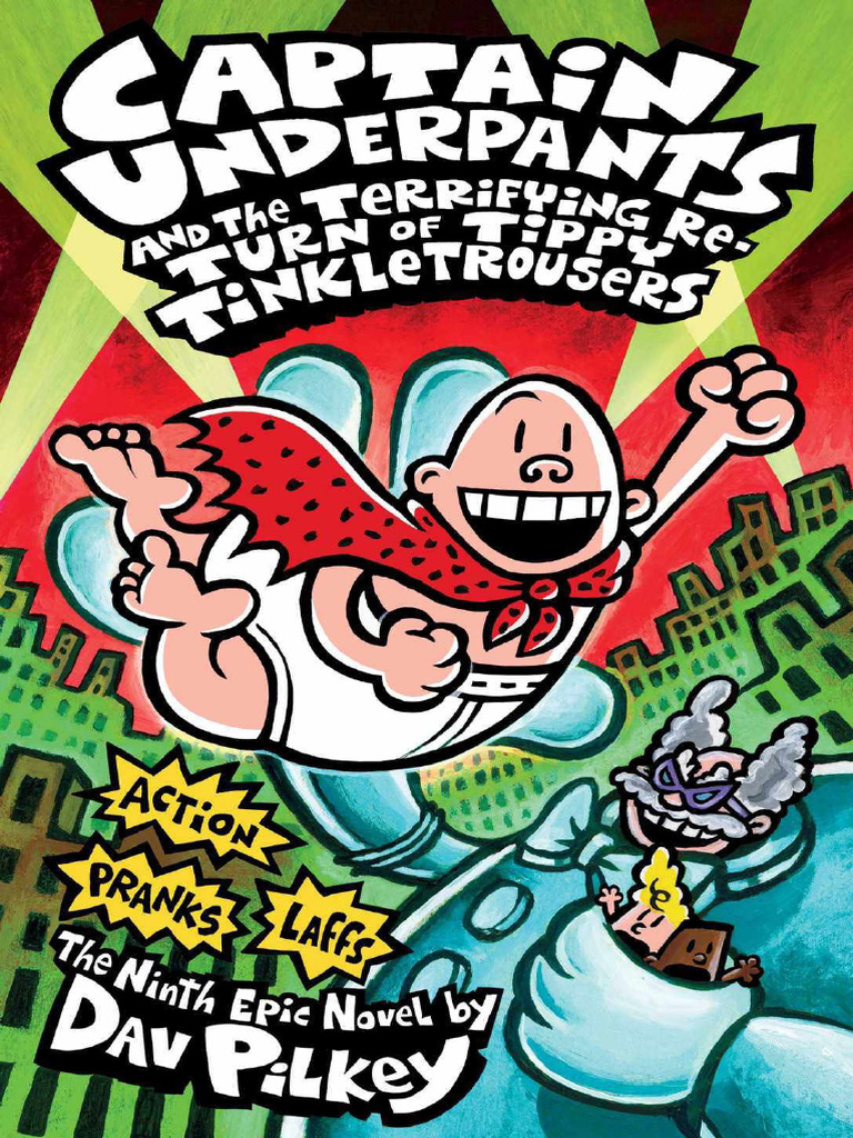 The Terrifying Return of Tippy Tinkletrousers - Dav Pilkey | PDF