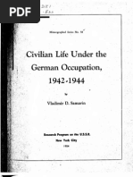 Samarin Vladimir D. Civilian Life Under German Occupation 1942-1944