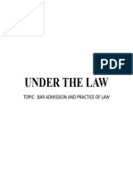 Under The Law Episode 1 Bar Admission and Practice of Law