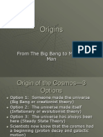 Origins: From The Big Bang To Modern Man