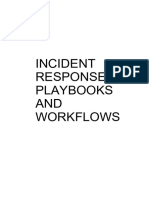 Incident Response Playbooks AND Workflows