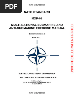 MXP 1E Multi National Submarine and Anti Submarine Exercise Manual