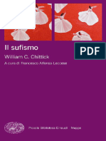 William C. Chittick - Il Sufismo (Einaudi - 2020) Religione Spiritualità Storia XXXX