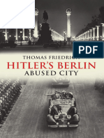 Hitlers Berlin Abused City 1nbsped 0300166702 9780300166705 Compress