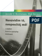 Nenávidím Tě, Neopouštěj Mě, H. Straus, J.J. Kreisman