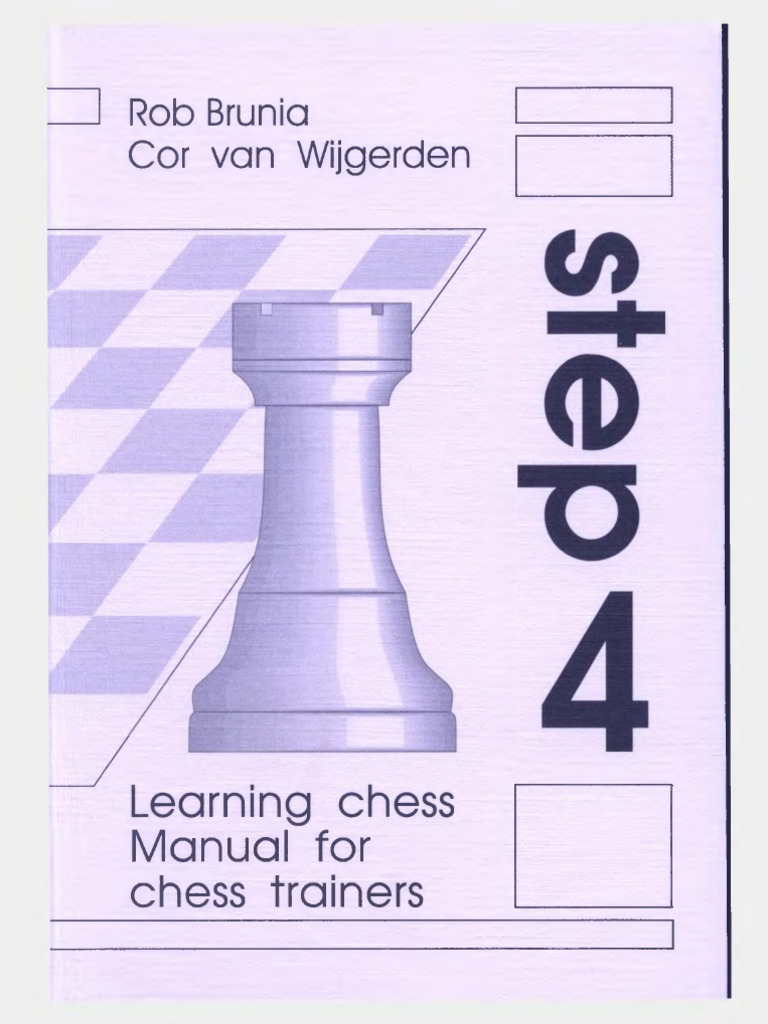 Learning Chess Step 4 Manual For Chess Trainers Pdf Traditional