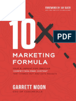 10x Marketing Formula Your Blueprint For Creating Competition-Free Content That Stands Out and Gets Results (Garrett Moon) (Z-Library)