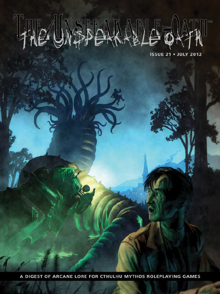 The Unspeakable Oath 21 | PDF | H. P. Lovecraft | At The Mountains Of  Madness