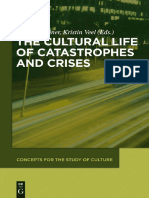 (Concepts For The Study of Culture 3) Carsten Meiner, Kristin Veel - The Cultural Life of Catastrophes and Crises-De Gruyter (2012)