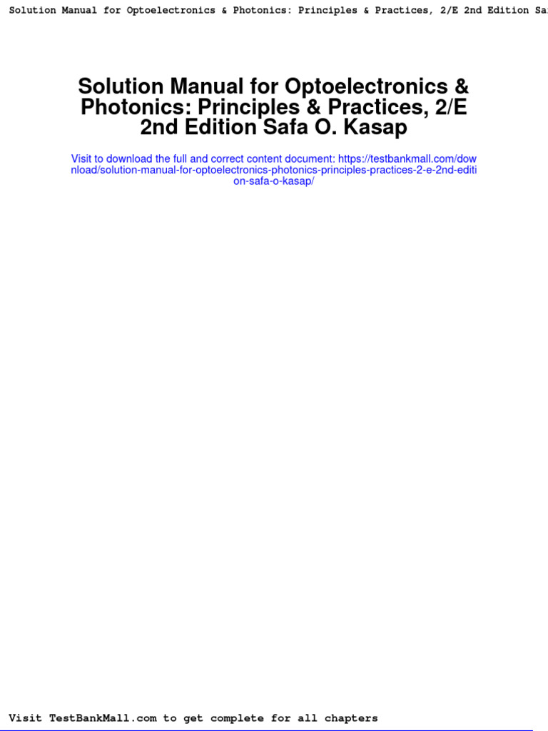 Full Solution Manual For Optoelectronics Photonics Principles Practices