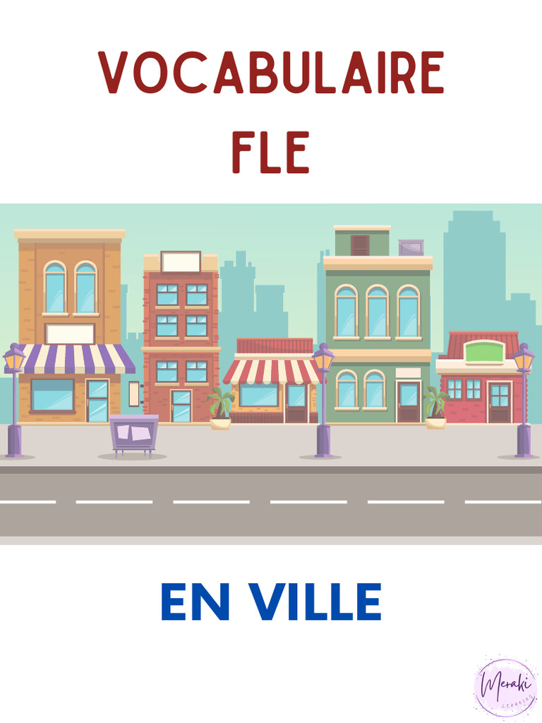 Vocabulaire des lieux en ville FLE | PDF | Art | Classiques