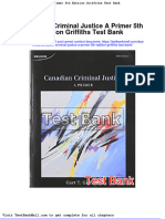 Full Canadian Criminal Justice A Primer 5Th Edition Griffiths Test Bank PDF Docx Full Chapter Chapter