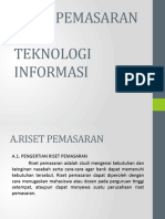 Riset Pemasaran Dan Teknologi Informasi
