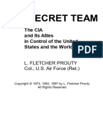 The Secret Team, The CIA and Its Allies in Control of The United States and The World