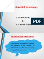Antimicrobial Resistance (Lecture 7)
