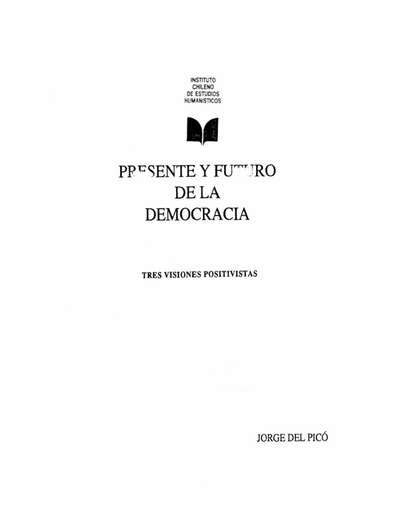 Presente y Futuro de La Democracia | PDF