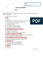 Project: The Media: Phase 1: Summary/Comprehension Exercise A: Multiple Choice