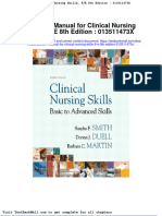 Full Solution Manual For Clinical Nursing Skills 8 E 8Th Edition 013511473X PDF Docx Full Chapter Chapter